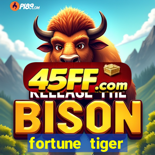 fortune tiger plataforma pagante